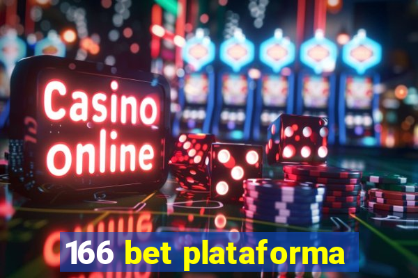 166 bet plataforma